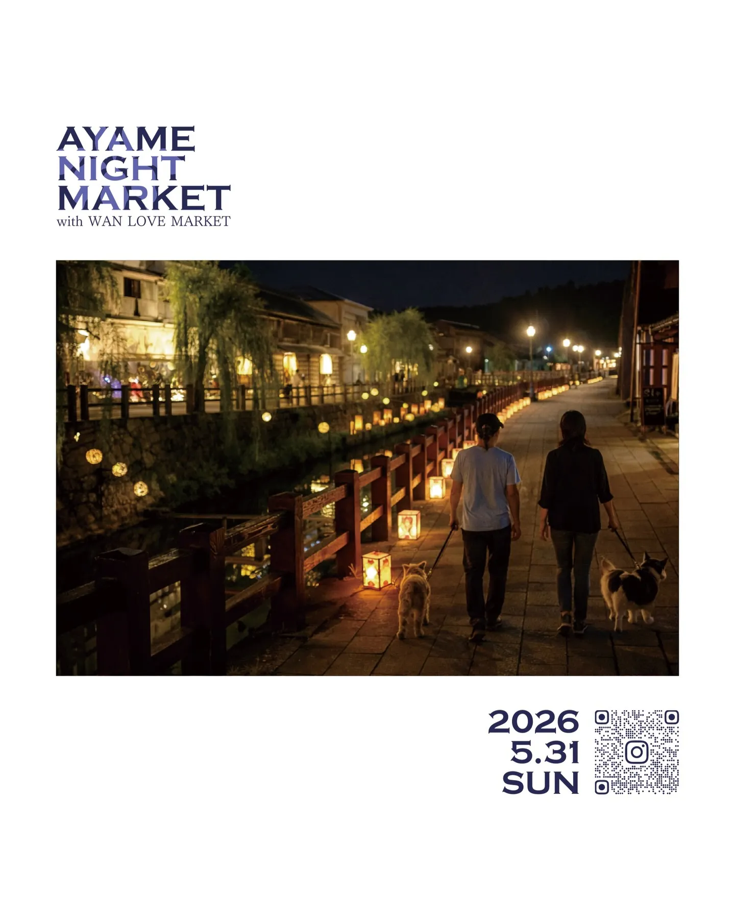 AYAME NIGHT MARKET with WAN LOVE MARKET